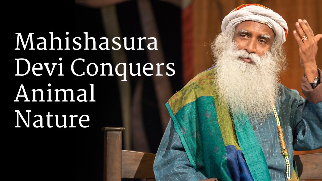 Mahishasura - Devi Conquers Animal Nature | Sadhguru