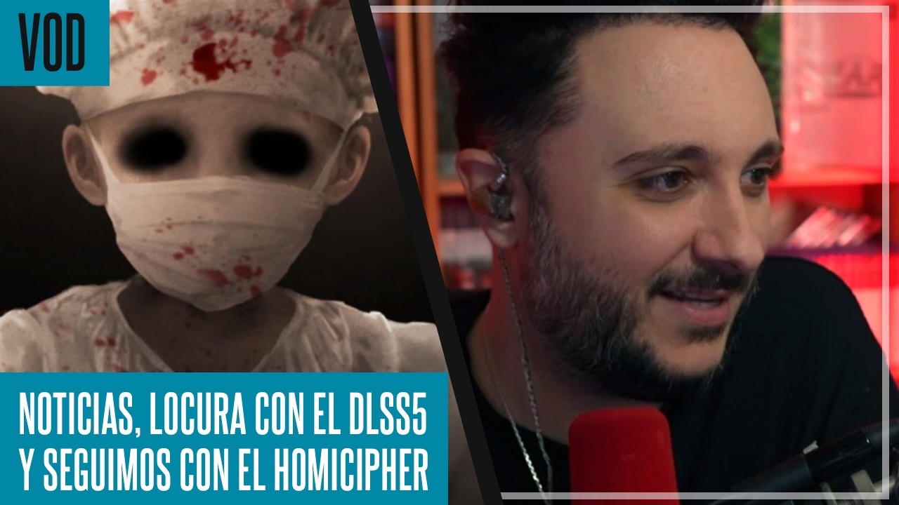 Lo de DLSS5 es salvaje - Seguimos con el juegazo de Homicipher