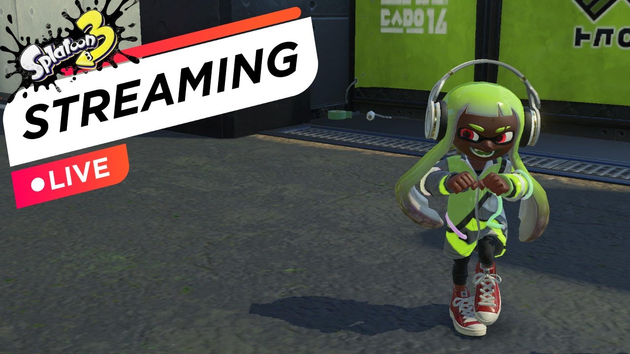 🔴 Splattin' on a Saturday (Splatoon 3) *viewer’s discretion*