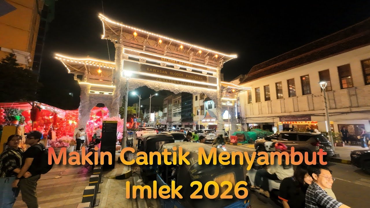 Pancoran Glodok Makin Cantik Menyambut Imlek 2026