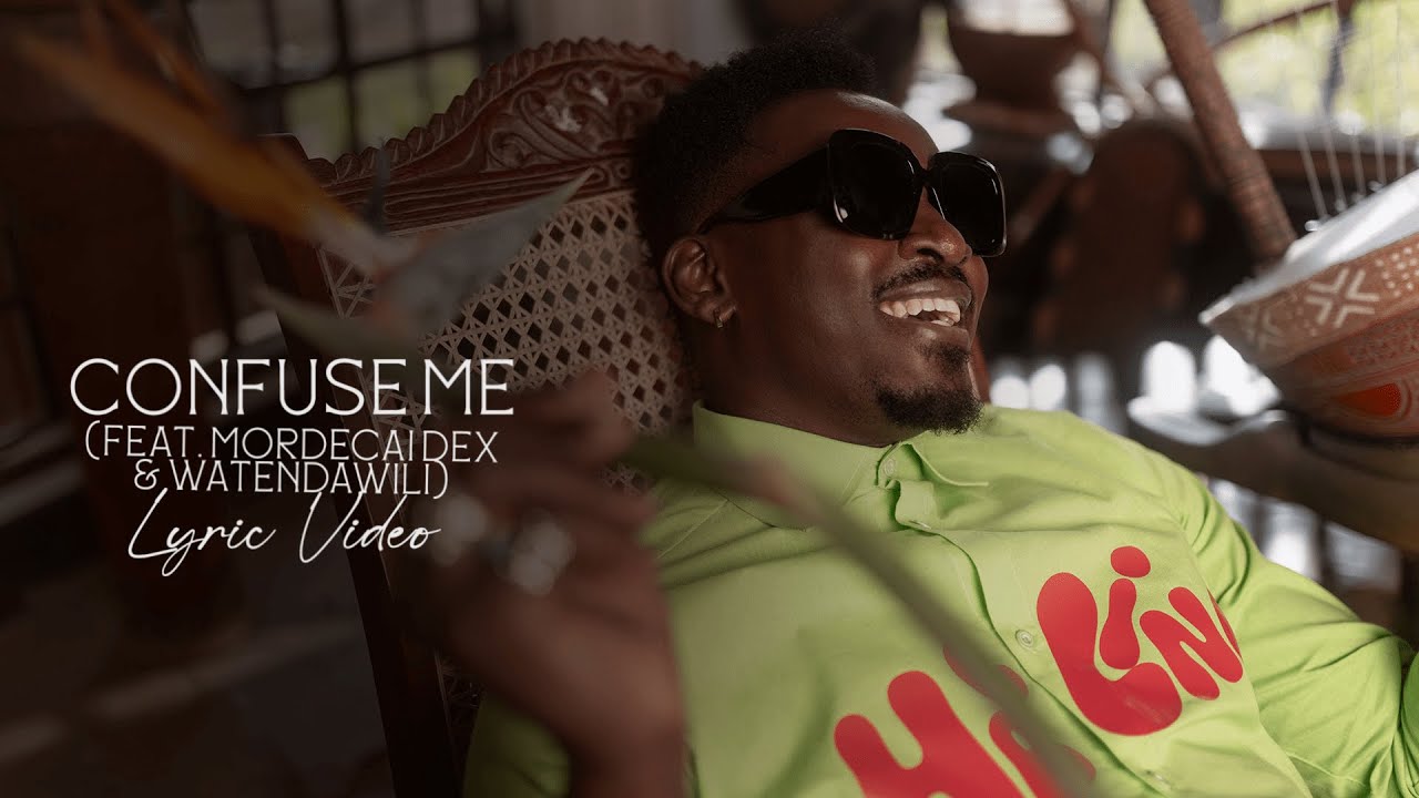 Okello Max - Confuse Me ft. Mordecai Dex & Watendawili (Official Lyric Video)