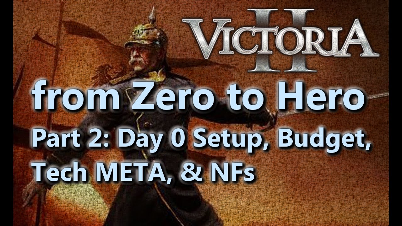 From Zero to Hero - Victoria II Tutorial/Guide - Part 2 - Economy, Tech, etc.