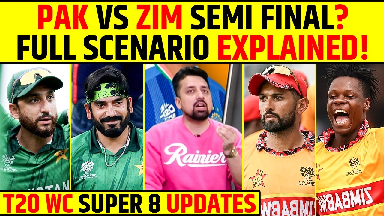 PAK VS ZIM SEMI FINAL? FULL SCENARIO EXPLAINED! T20 WC SUPER 8 UPDATES #pakvszim #t20worldcup2026