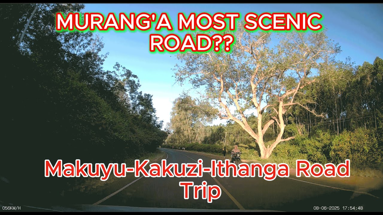 Murang'a Most Scenic Road: Makuyu Ithanga Garissa Road Trip