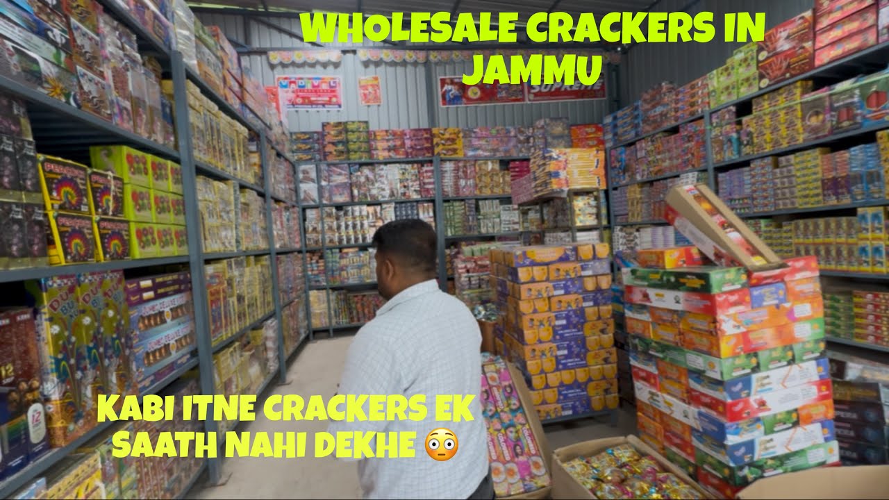 Wholesale Crackers In Jammu ‼️Stock Of More Than 1.5 Crores 😳‼️