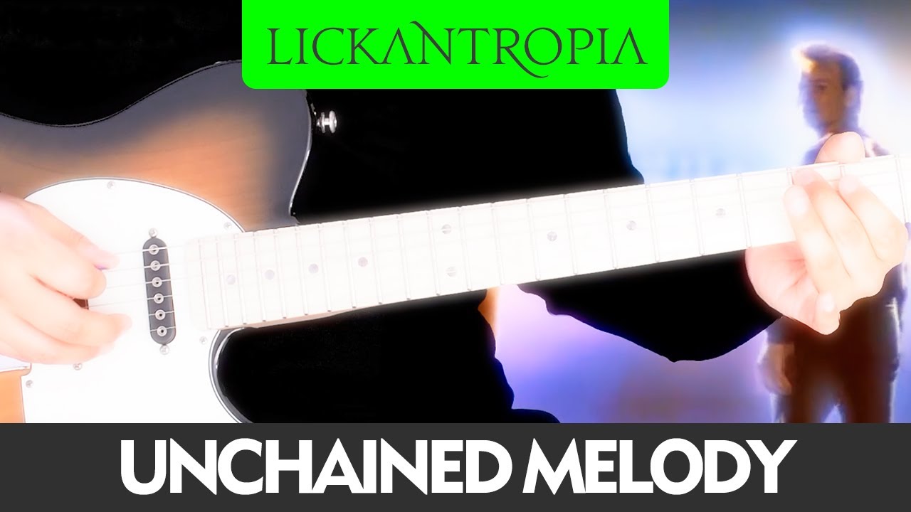 Unchained Melody (Ghost Theme) - Guitar Cover | Lickantropia
