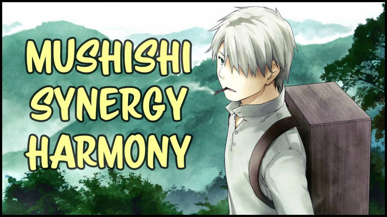 The Harmony of Mushishi