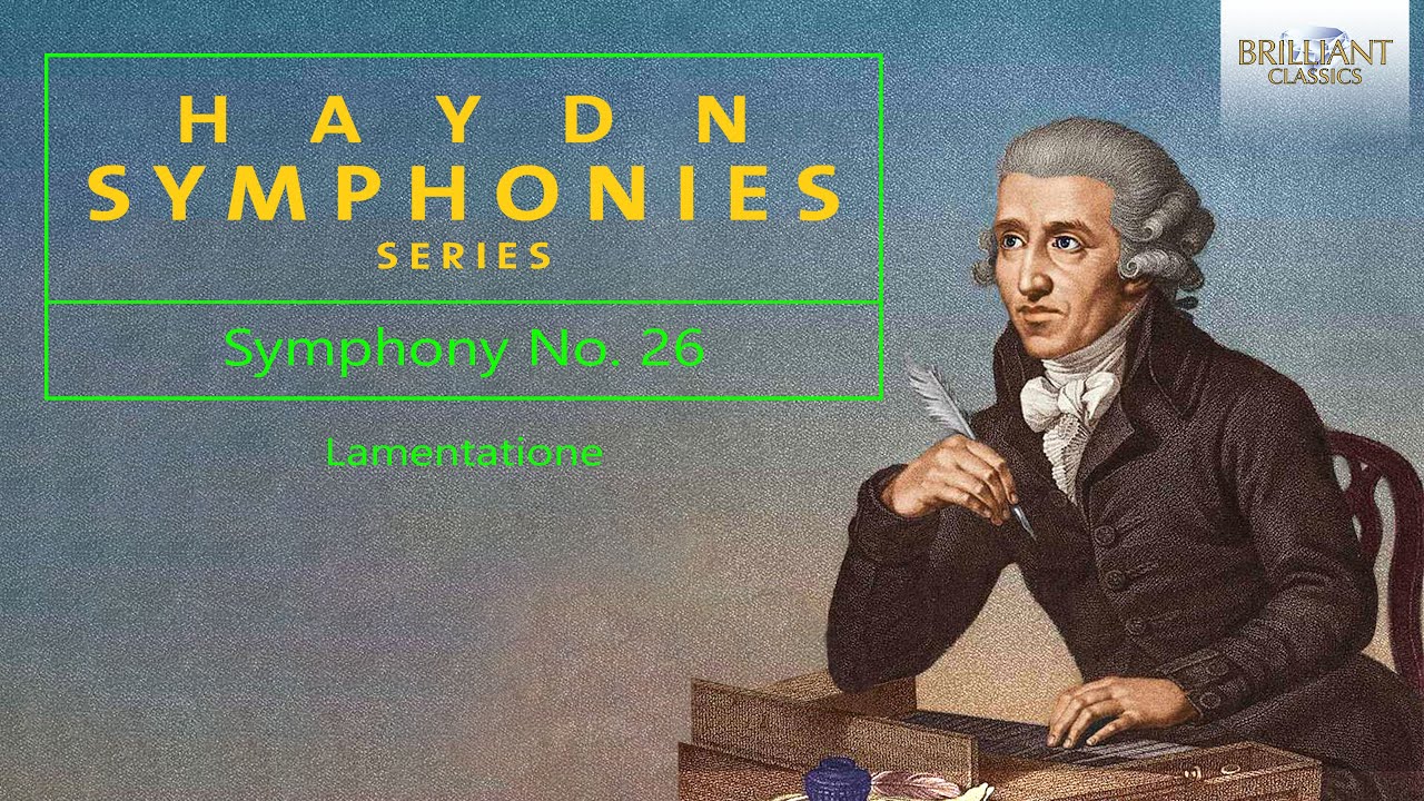 Haydn: Symphony No.26 in D minor 