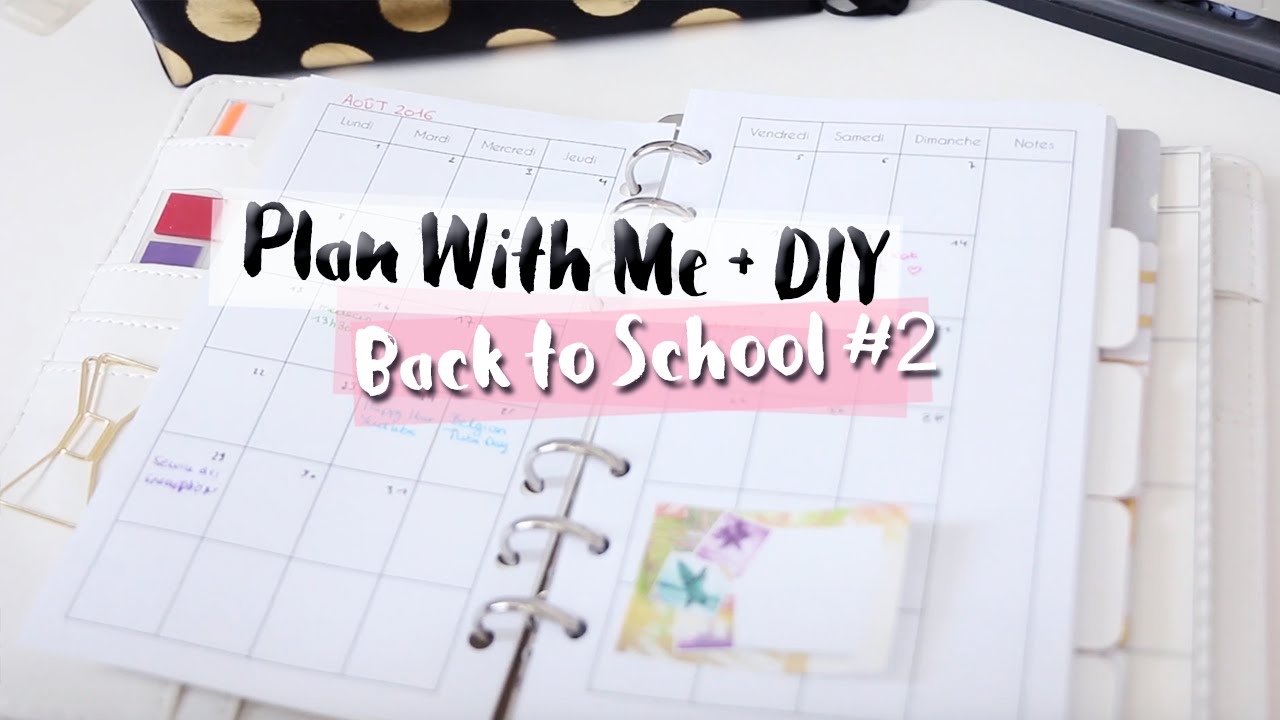 Plan With Me &bull; &eacute;dition Back to School 2016 | LilieNetwork
