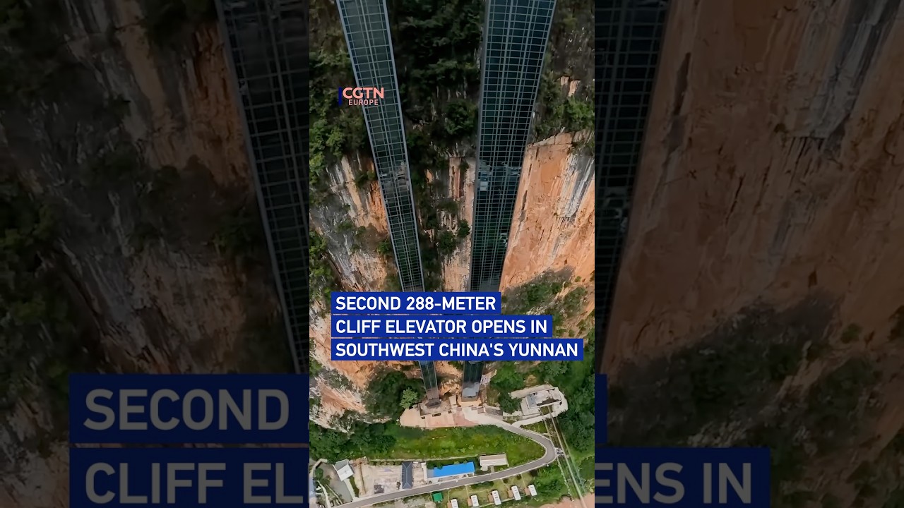 Second 288-meter cliff elevator opens in southwest China's Yunnan #coolchina