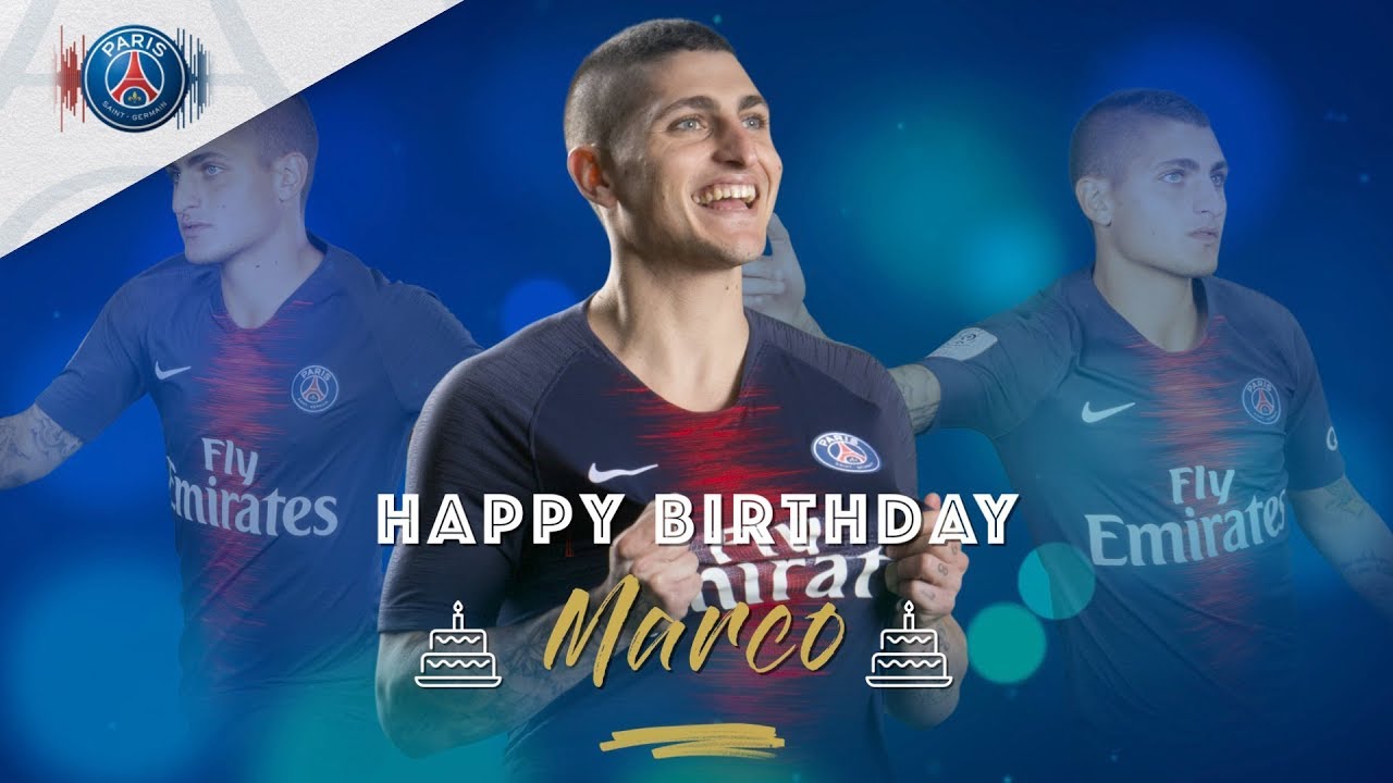 HAPPY BIRTHDAY MARCO VERRATTI !