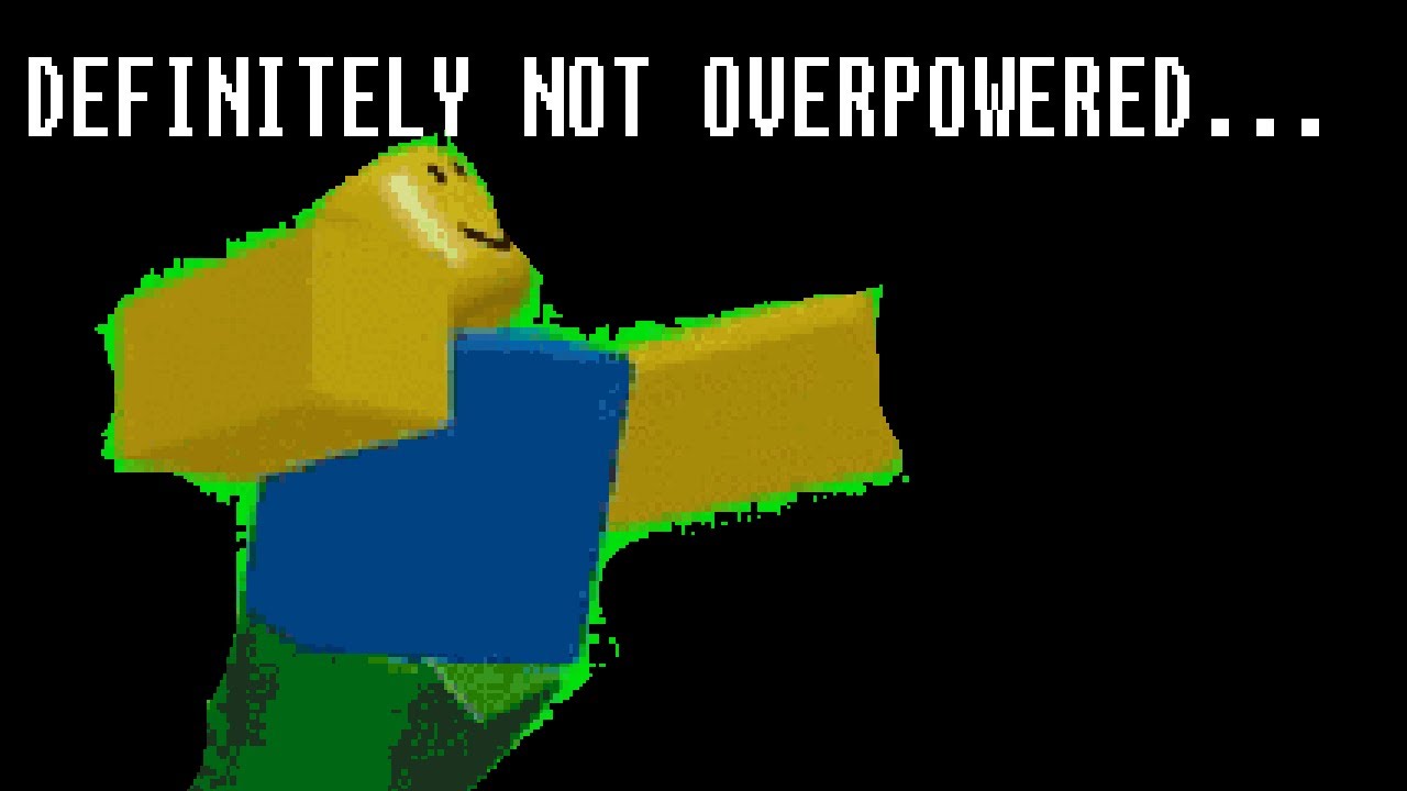Mugen: Definitely not overpowered Noob