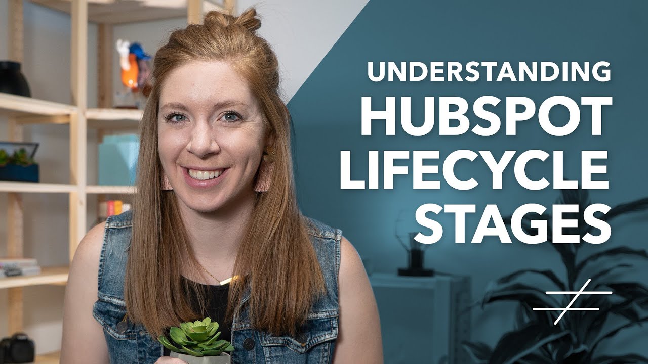 The Key to Understanding HubSpot Lifecycle Stages