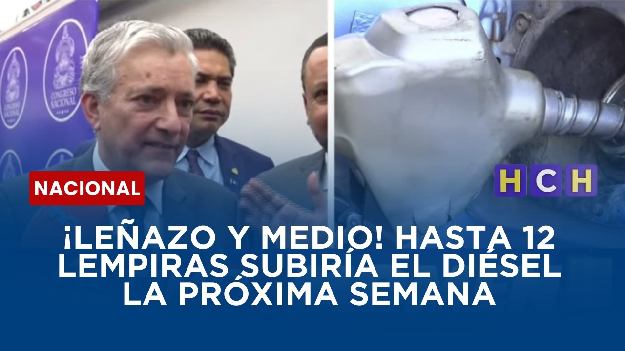 ¡Leñazo y medio! Hasta 12 lempiras subiría el diésel la próxima semana