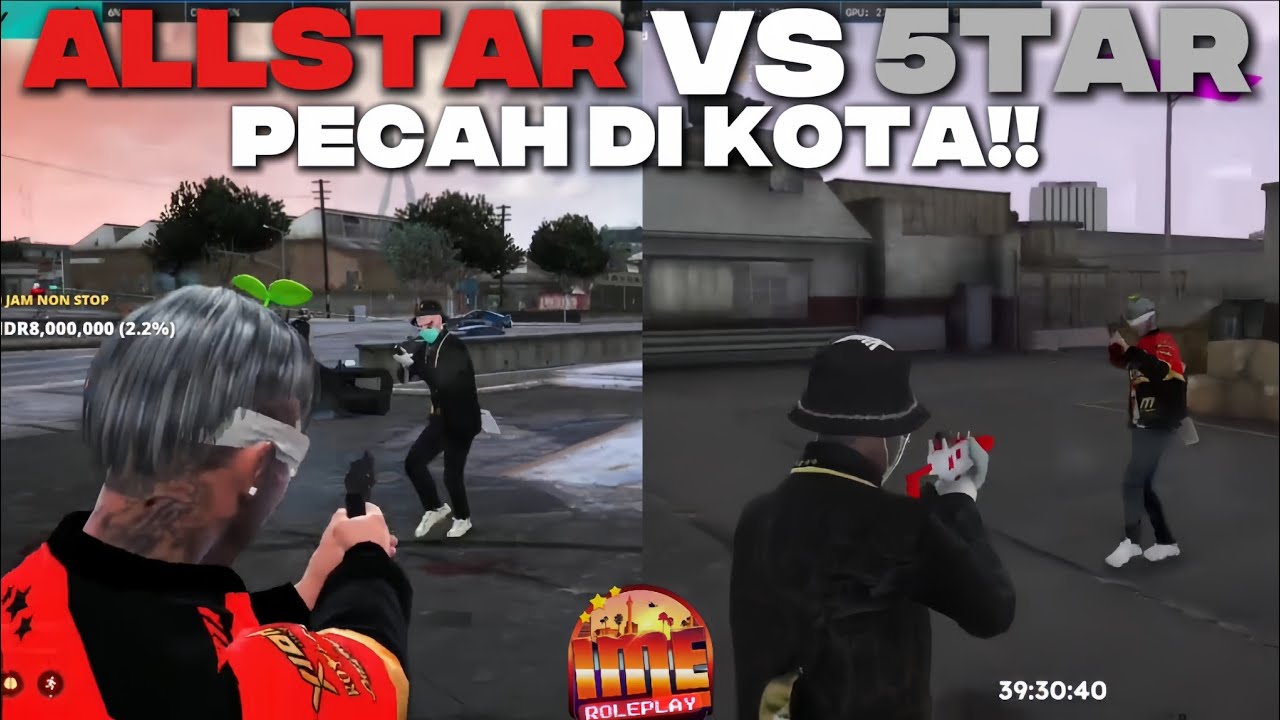 ALLSTAR VS 5TAR - PECAH DI KOTA!!#allstar #5tar #imerp #imeroleplay #ime #gta #roleplay