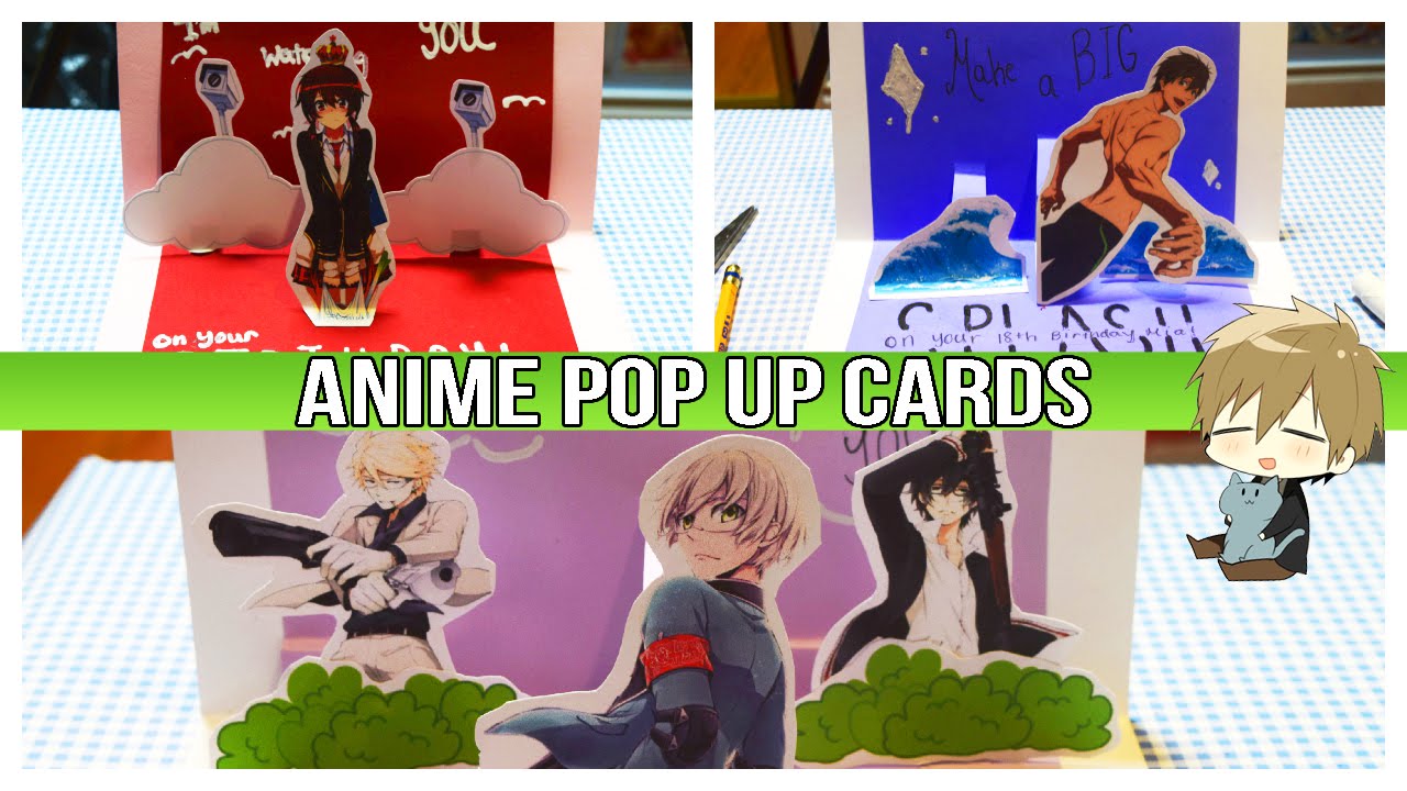 Anime Decorations DIY: Anime Pop Up Cards