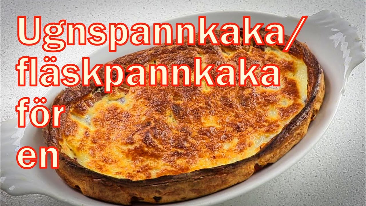 Ugnspannkaka eller fläskpannkaka för en person
