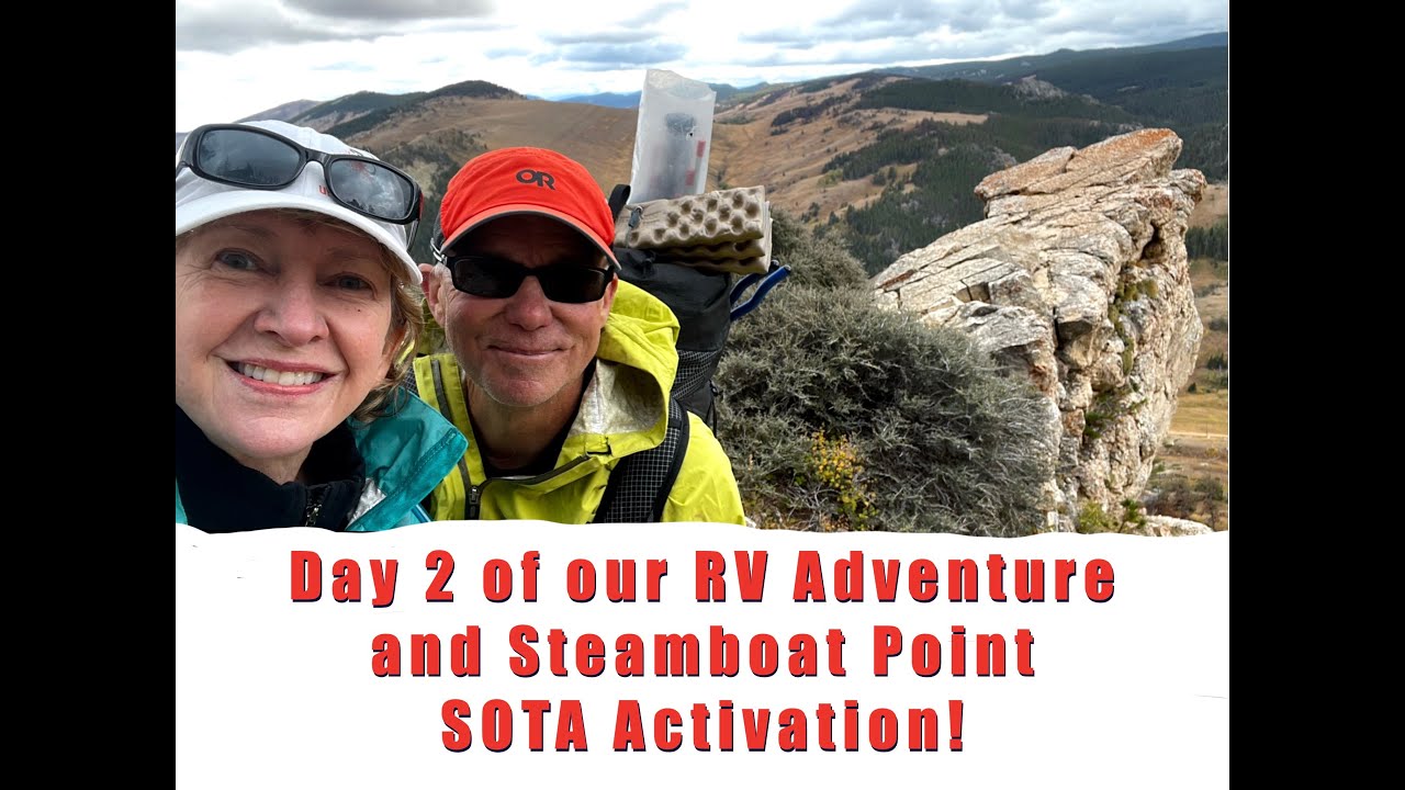 Day 2 of our RV Adventure and Steamboat Point SOTA Activation!
