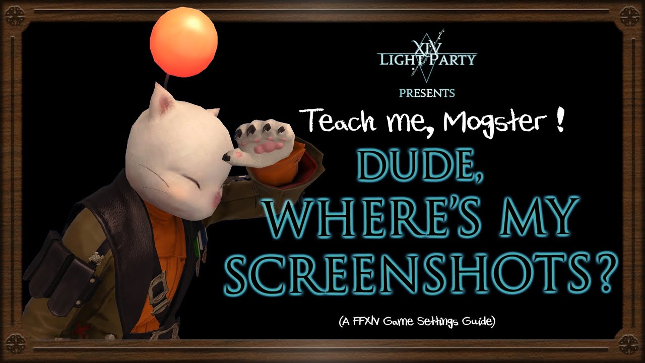 [FFXIV Guide] How to find your screenshots folder!