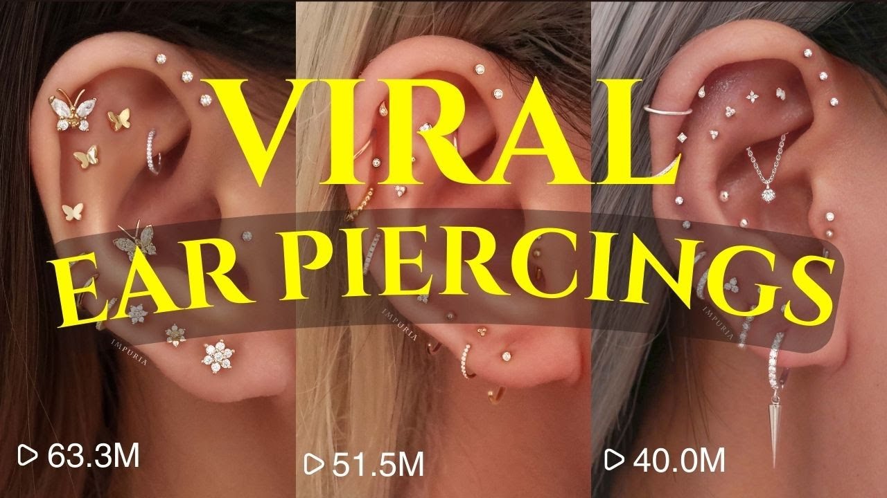 5 Viral Ear Piercing Ideas with More than 200 Million Views