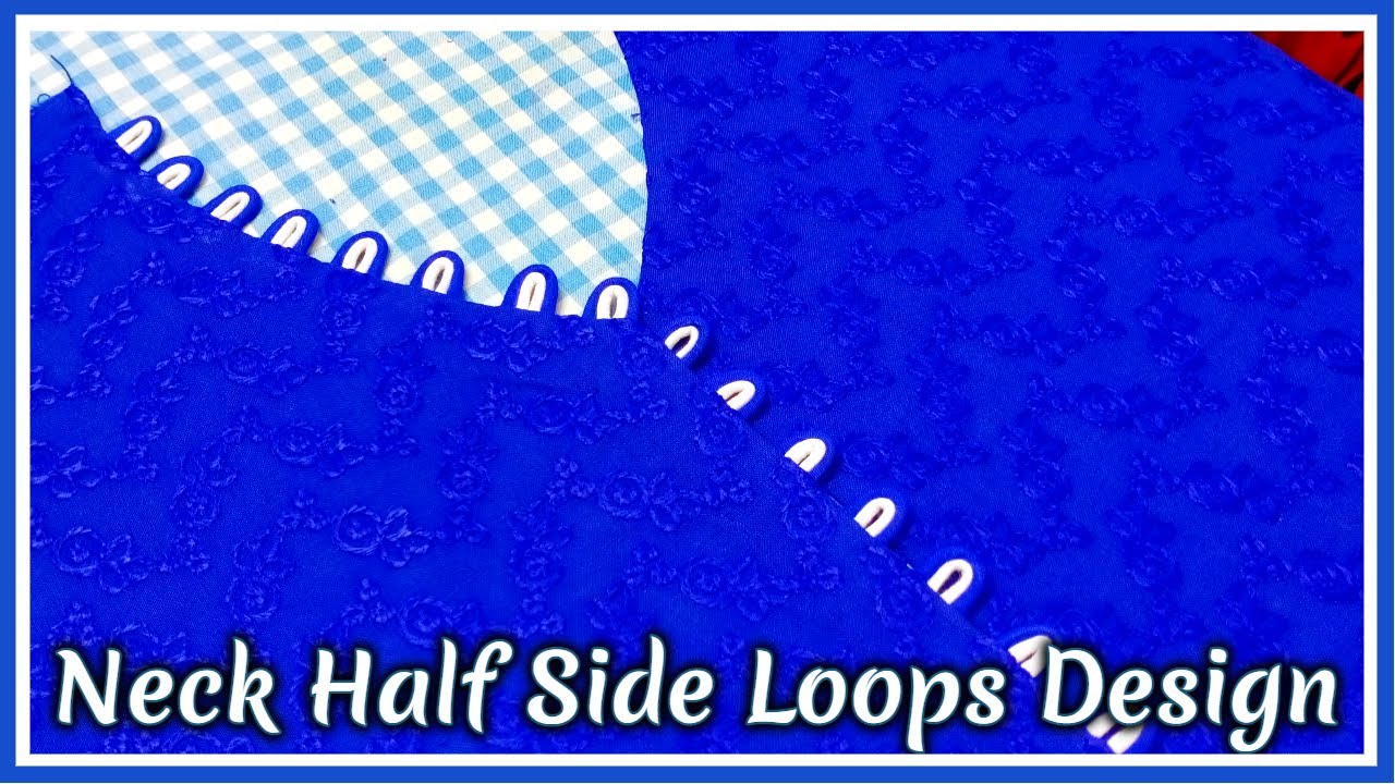 Neck Half Side Loops Design How to apply loops on neck double dori loops Neck Design easy method new