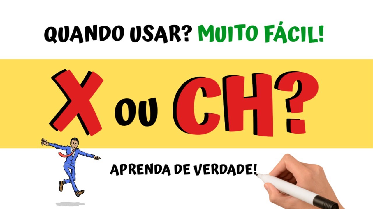 Palavras com X e palavras com CH! Quando usar X e quando usar CH? Aprenda de verdade! ✅✅✅
