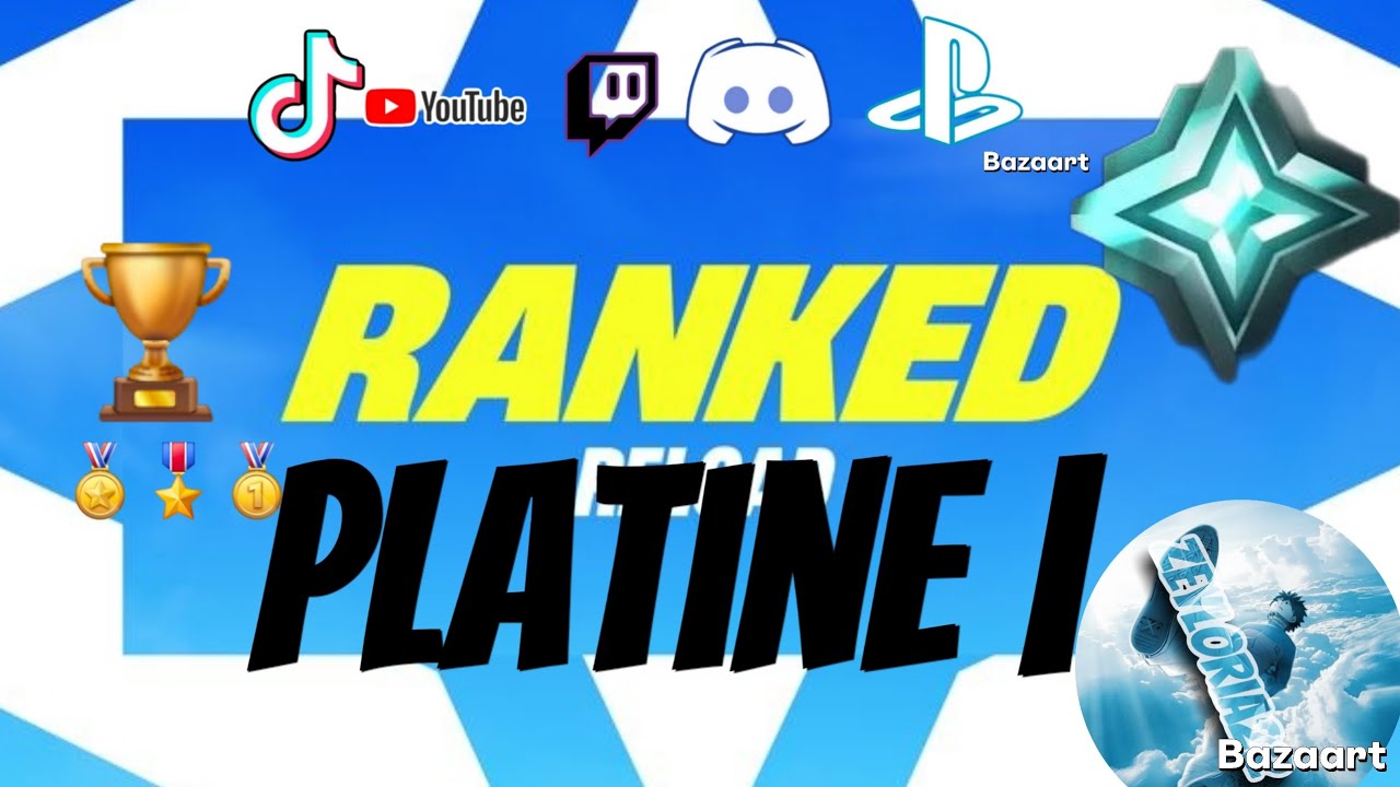 FIN  RECHARGE RANKED CLASSE PLATINE 1 ENFIN ONT ET PLATINE 1 1H DE VIDÉO SUR FORTNITE ABO TOI 