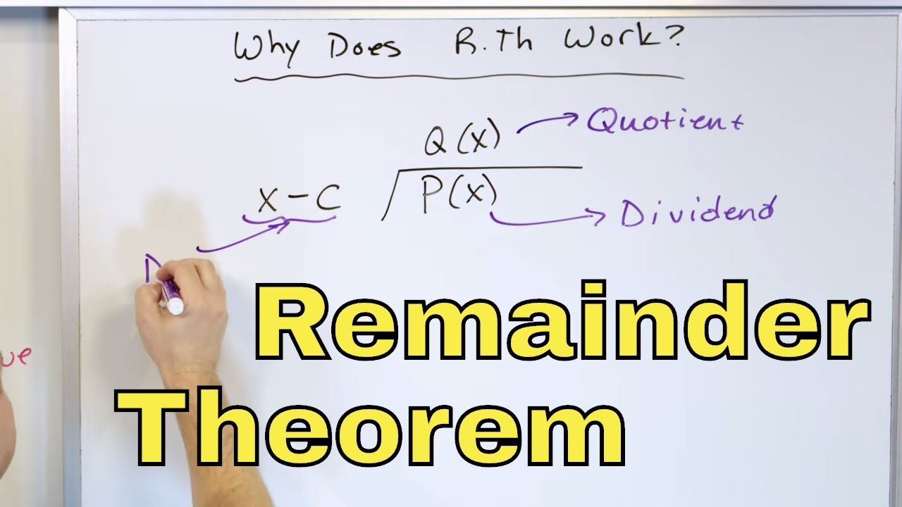 10 - The Remainder Theorem of Synthetic Division & Polynomial Long Division - Part 1