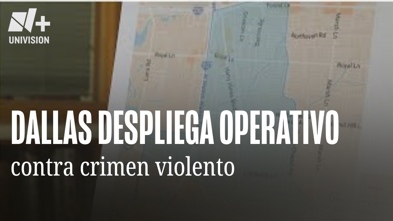 Dallas despliega operativo federal contra crimen violento en una zona clave de la ciudad