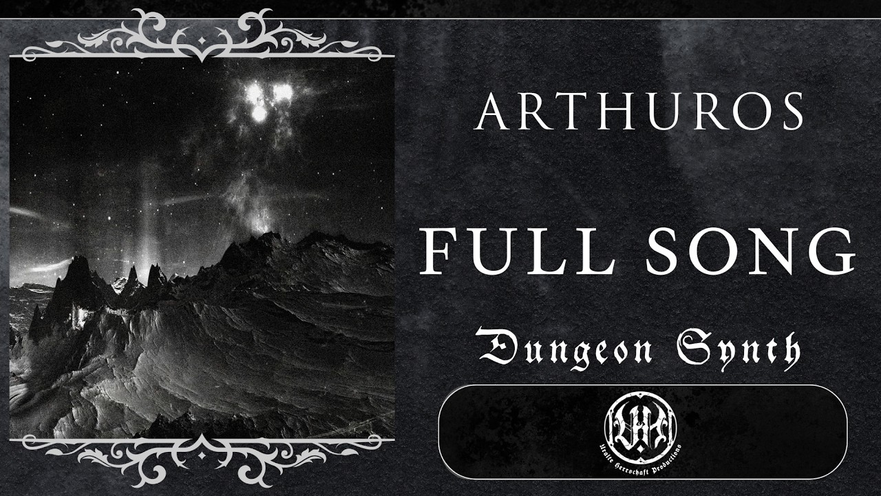 (Dungeon Synth) ARTHUROS - Inside A Star's Womb [FULL SONG]