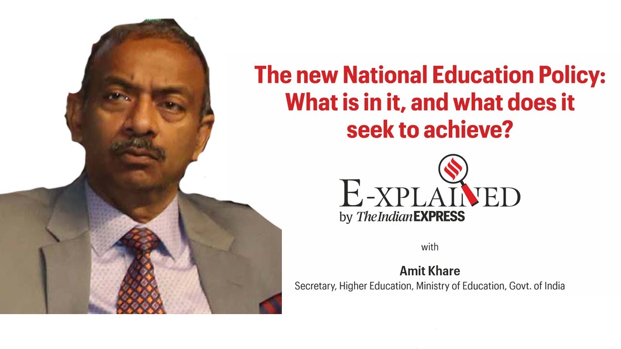 E-xplained with Amit Khare, Secretary, Higher Education, Ministry of Education, GOI