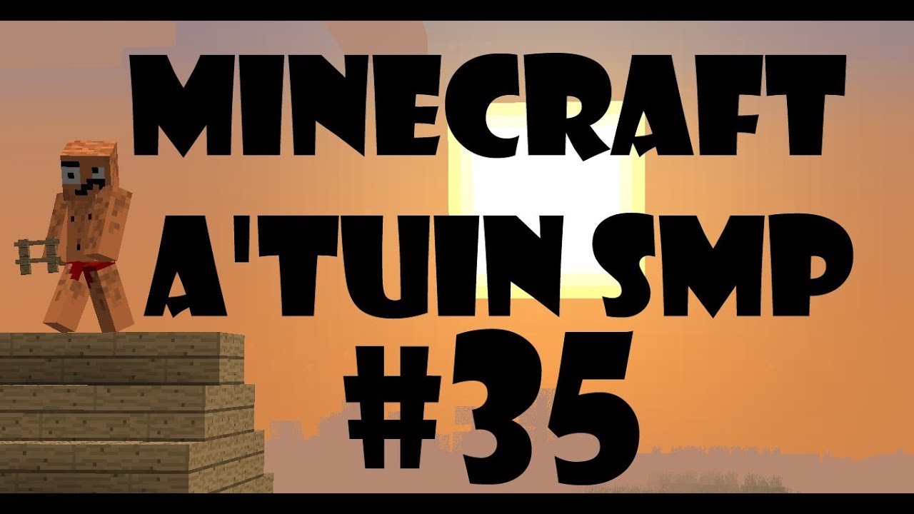 Minecraft ATuin SMP #35 - Sign Nightmare