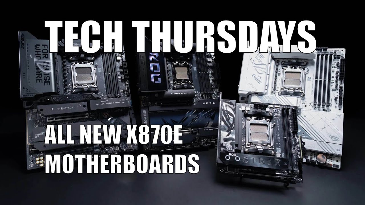 Tech Thursdays #134 | Ranking every new X870E motherboard