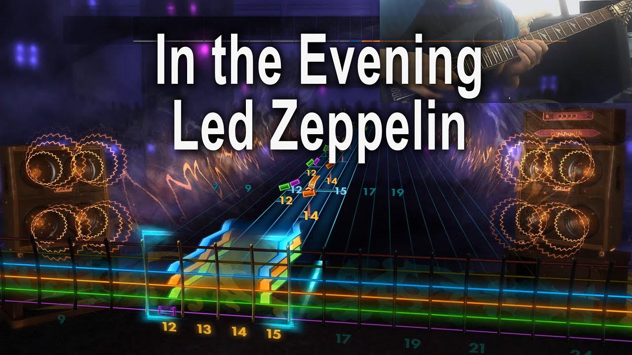 In the Evening - Led Zeppelin - 93% CDLC (Lead) [REQUEST]