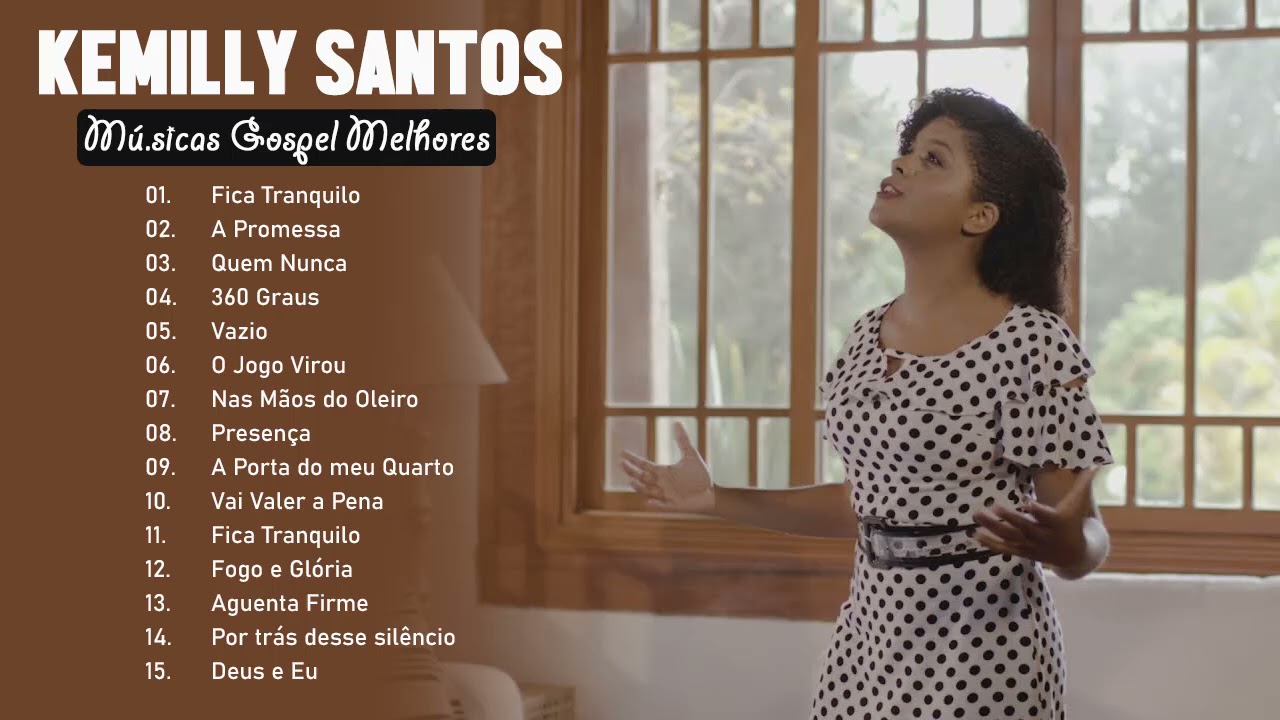 Kemilly S A N T O S  CD COMPLETO SO AS MELHORES | TOP M&Uacute;SICAS GOSPEL MELHORES 2021