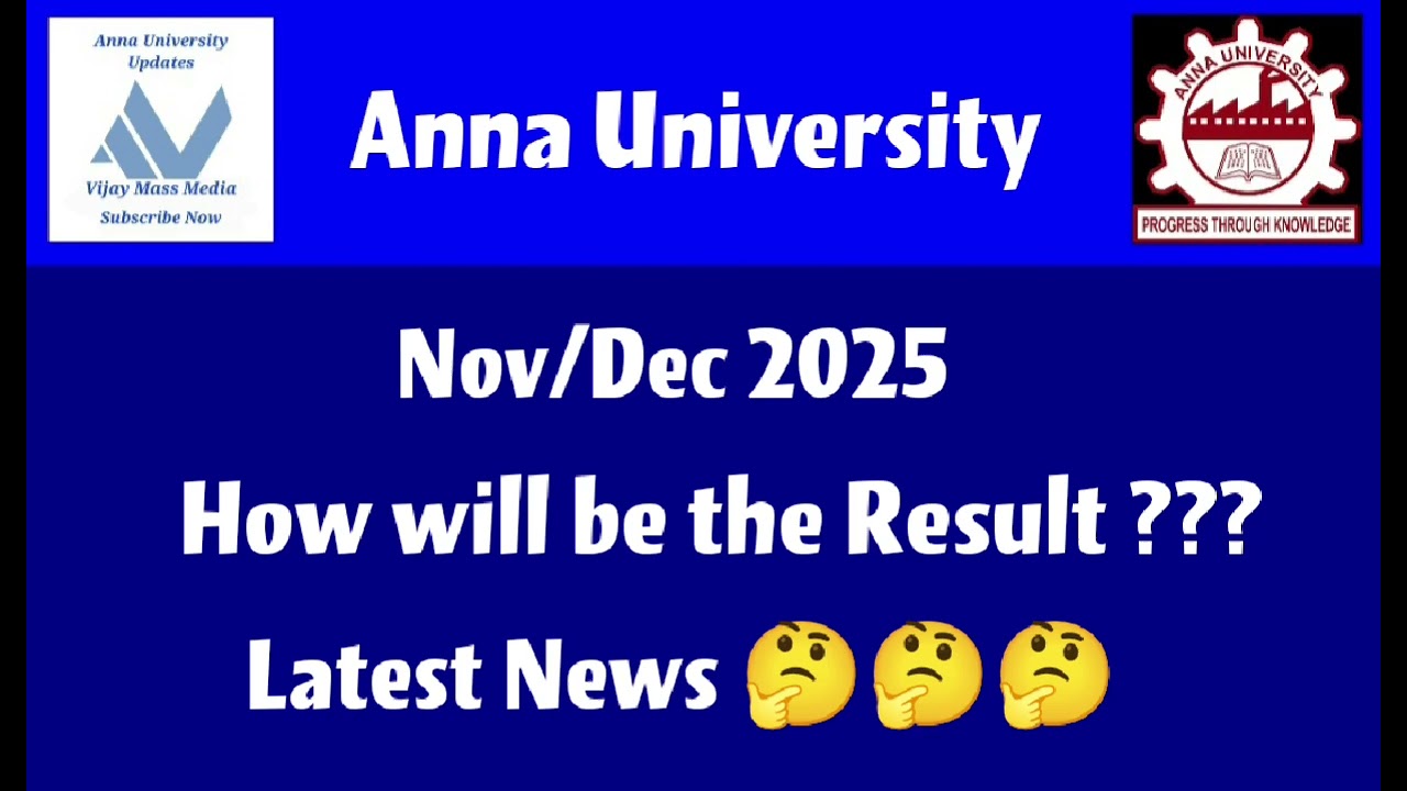 Anna University Nov/Dec 2025 Semester Exam How will the Result Publish ??? Latest News Tamil 💯💯💯