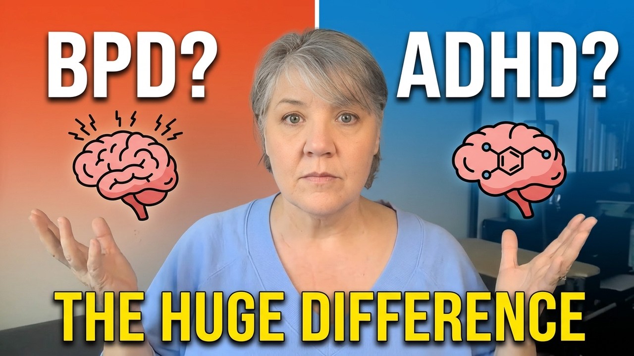 BPD vs. ADHD: The HUGE Difference You NEED to Know