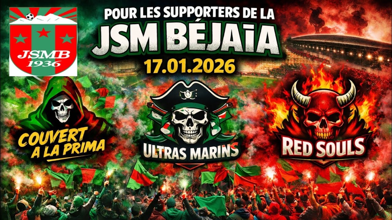 JSMB Béjaïa Fans | JSMB 3 vs 0 NAHD | 17.01.2026 (Tifo, Craquage, Animation, Bouge)
