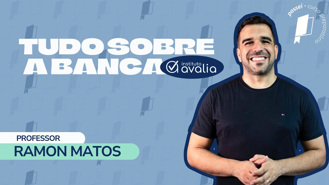 TUDO SOBRE A BANCA INSTITUTO AVALIA - ITABORA&Iacute; - COM MESTRE RAMON MATOS