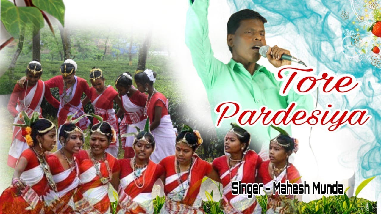 Tore Pardesiya -  তৰে পৰদেশীয়া । Jhumur l Music Video 2025 l Mohesh Munda #adivasisong #jhumair
