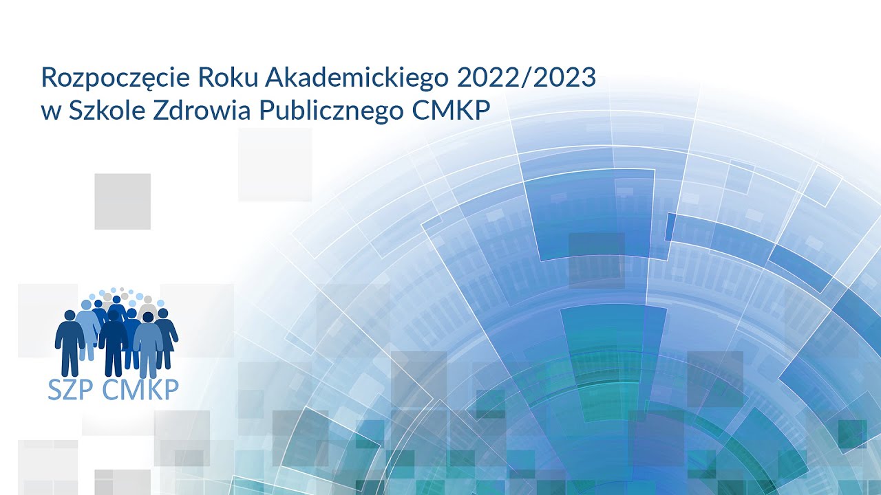 Rozpoczęcie Roku Akademickiego 2022/2023 w Szkole Zdrowia Publicznego CMKP