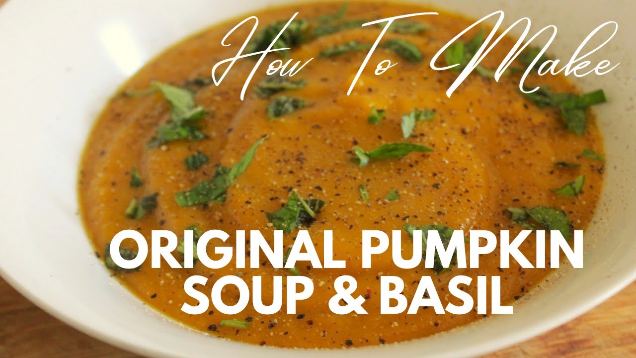 Pumpkin Soup Recipe | Hello Soup Lovers | Original Pumpkin Soup Recipe |