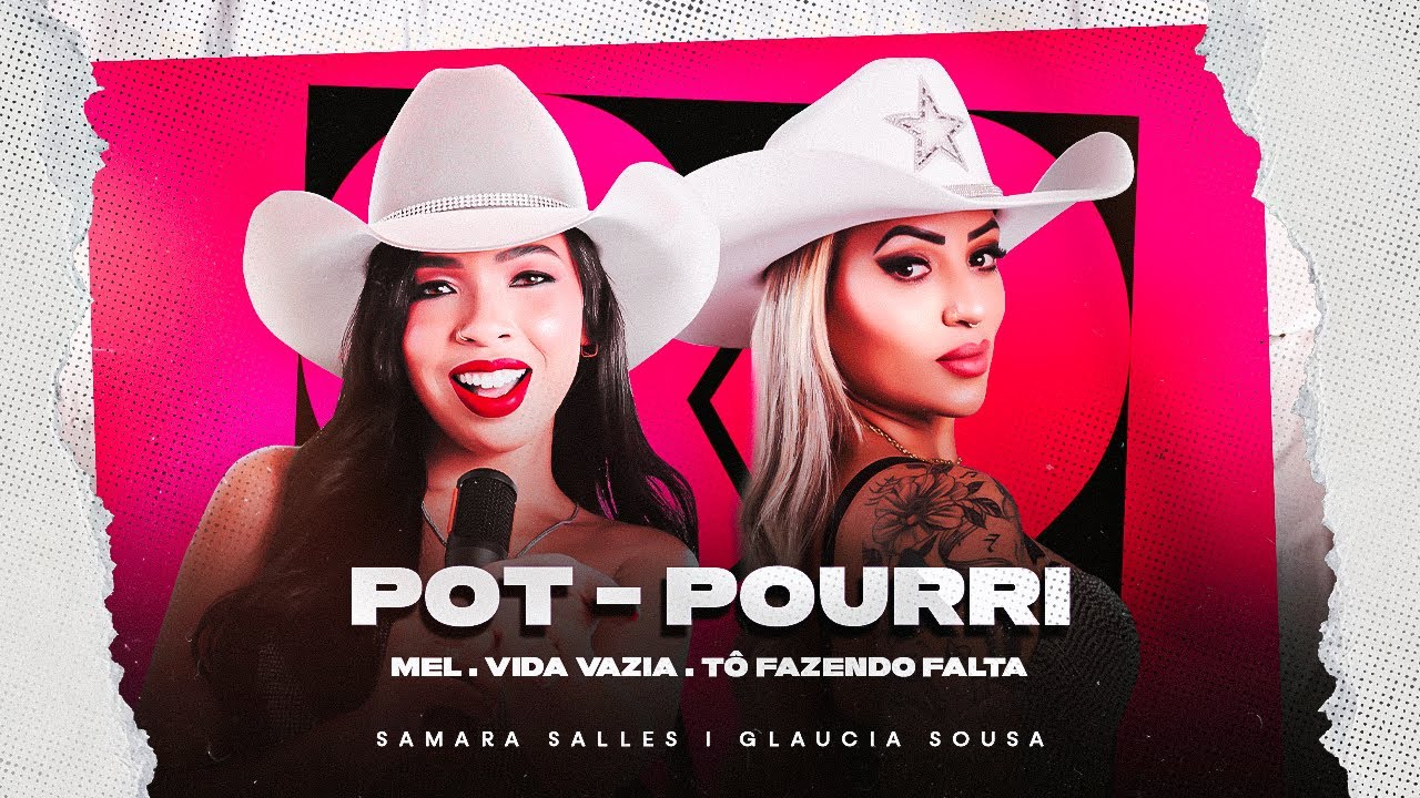 POUT - POURRI - SAMARA SALLES PART. GLAUCIA SOUSA