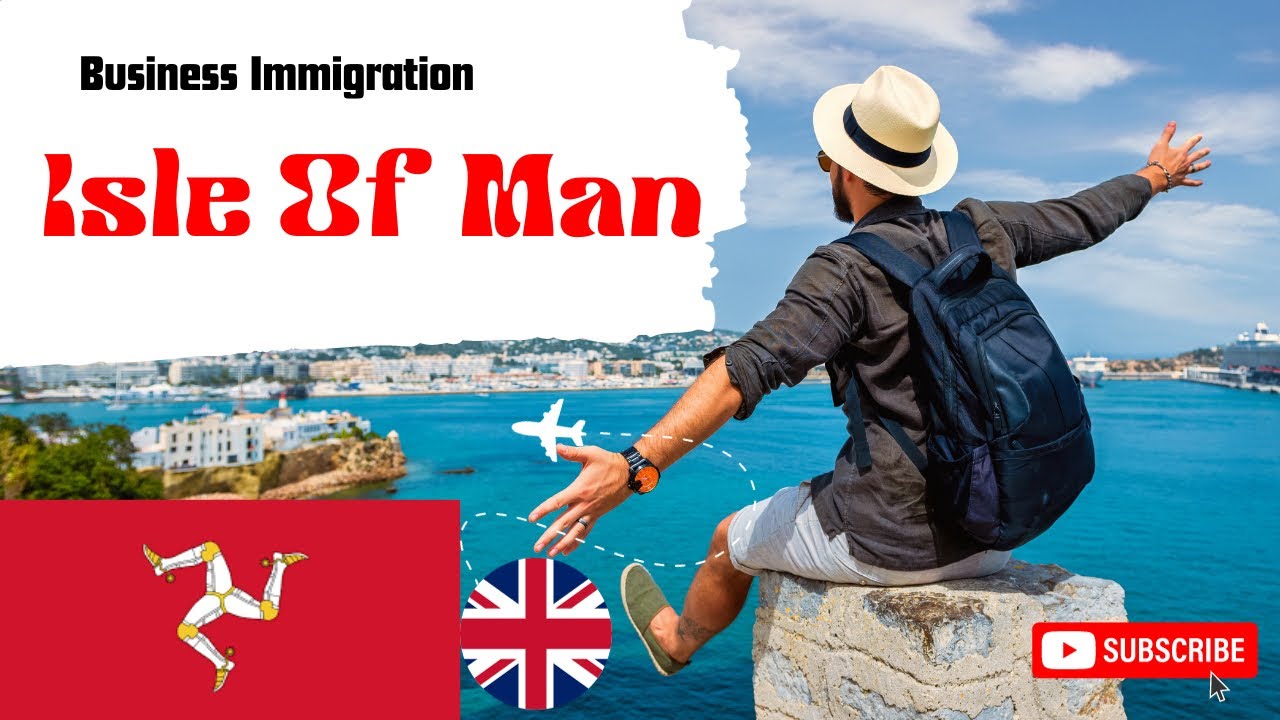 Isle of Man migration | Startup visa in Isle of Man | Startup Visa in U.K.
