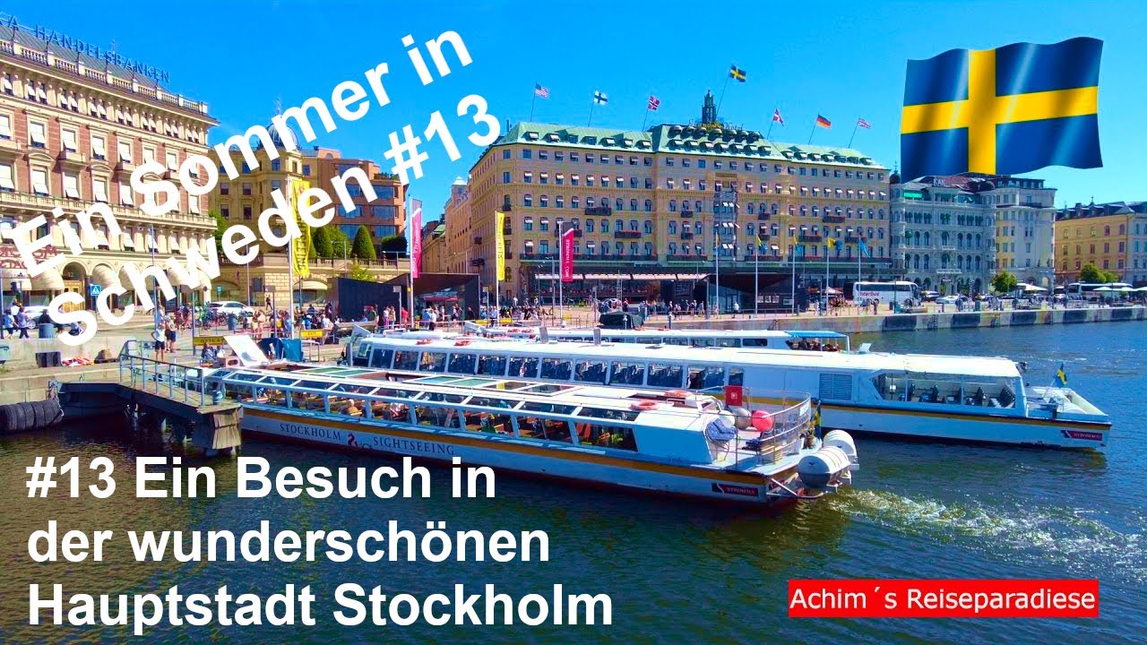 Schweden mit dem WOMO #13 Die Hauptstadt Stockholm, Sightseeingtour, Bredäng Camping Stockholm