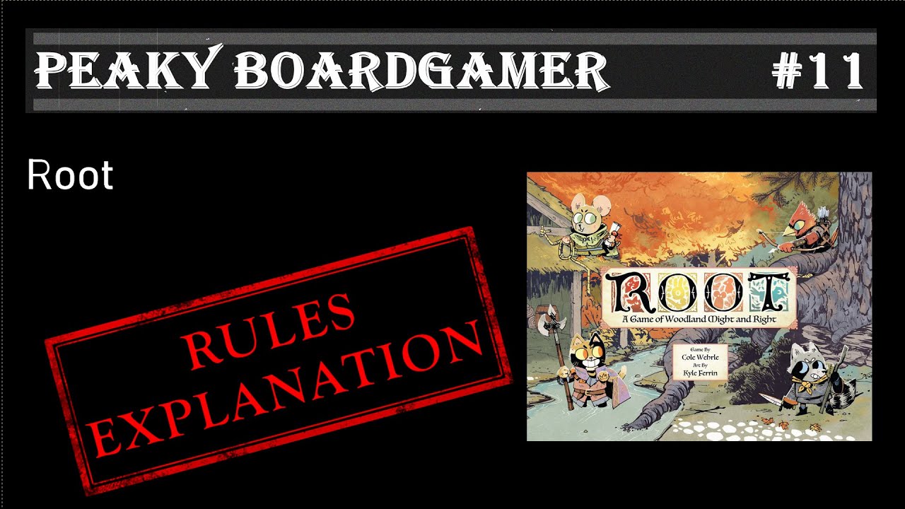 Root - How to play Video - Επεξήγηση κανόνων του παιχνιδιού στα Ελληνικά