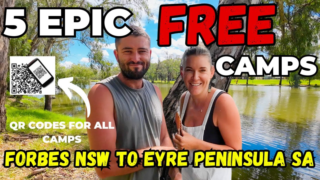 FREE CAMPING | 5 EPIC campsites from Forbes NSW to Eyre Peninsula SA