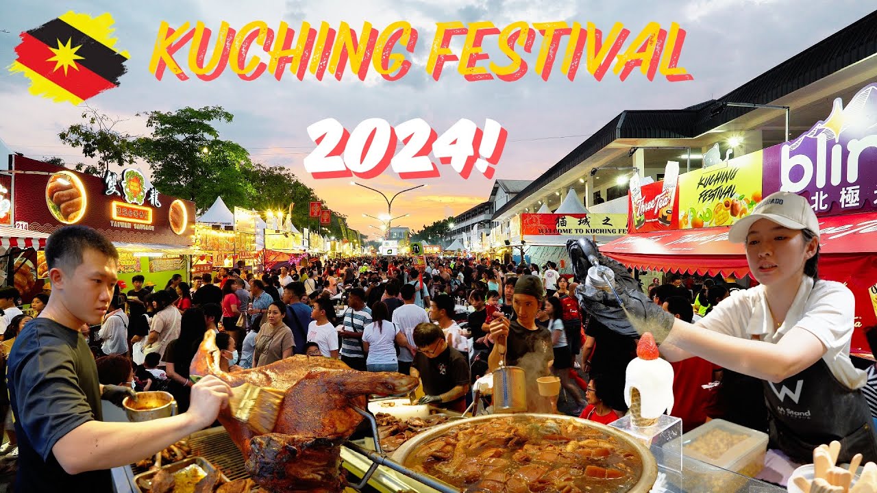 Kuching Food Festival 2024 古晋美食节 | Kuching Street Food | Malaysia Street Food Night Market