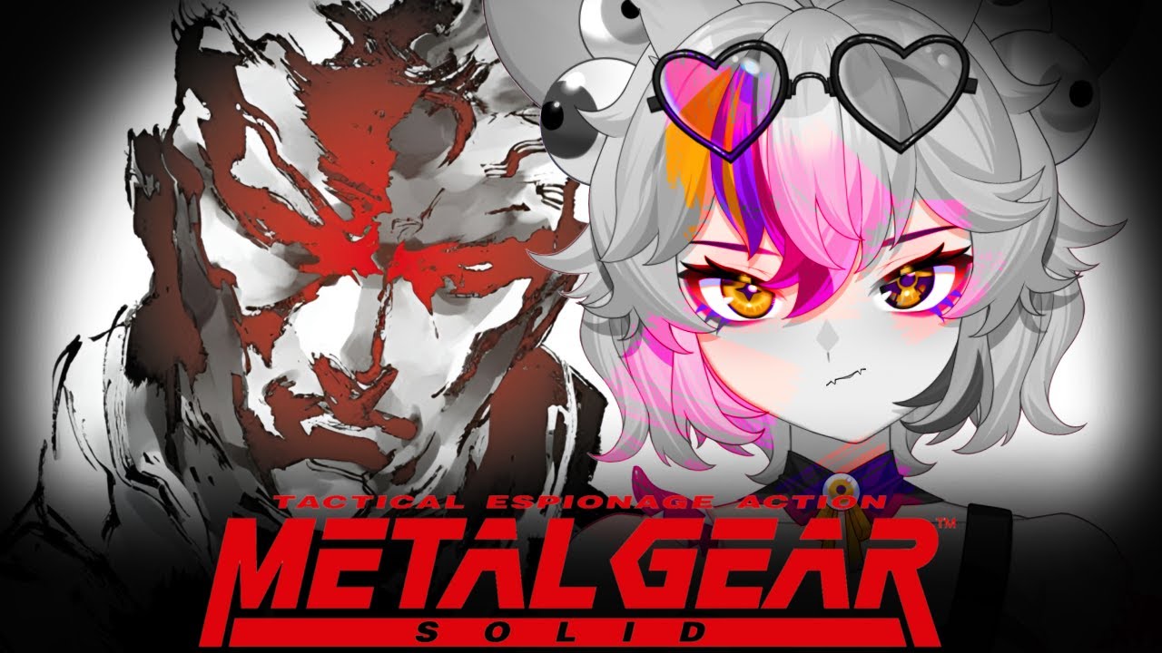 Uncultured VTuber's First Time EVER Playing Metal Gear Solid!!【  METAL GEAR SOLID  】