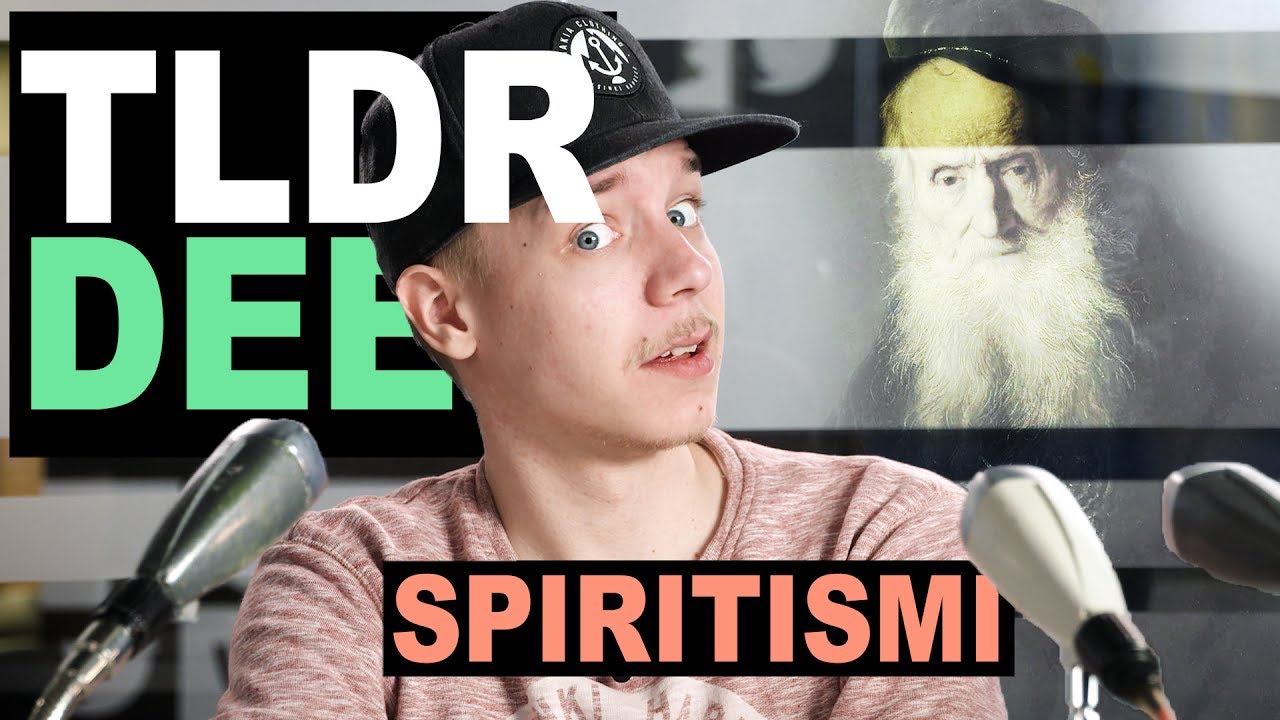Spiritismi - TLDRDEEP